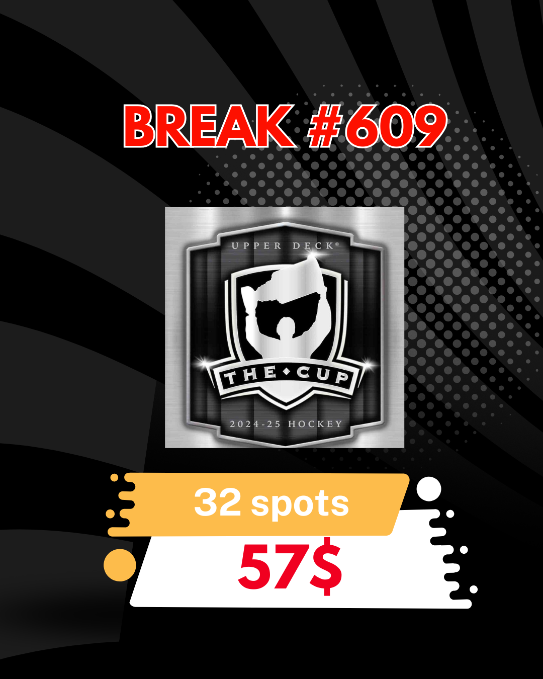 Break #609 The Cup 2024-25